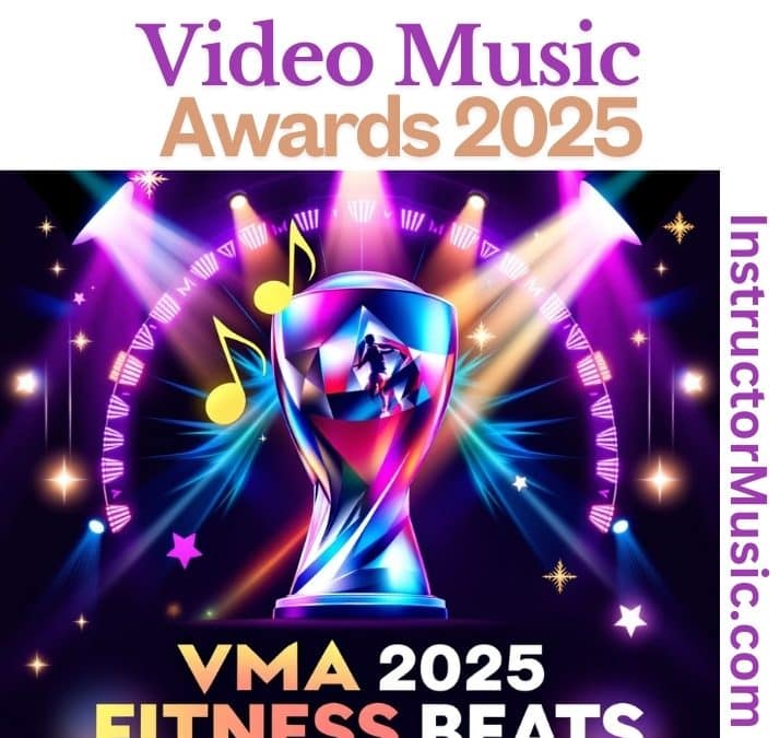 Video Music Awards 2025: The Ultimate Fitness Music Collection for Instructors